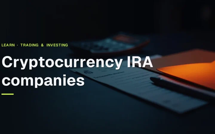 Cryptocurrency IRA companies title over a dark desk with a glowing folder, blank forms, a calculator and a pen.