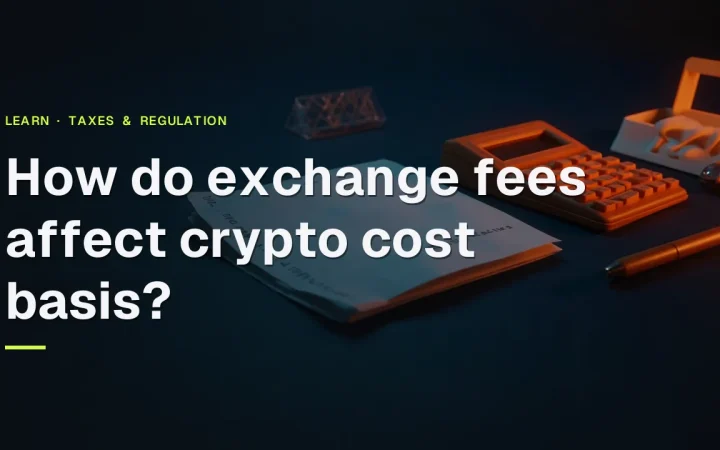 The title How do exchange fees affect crypto cost basis? over a dark desk with a blank receipt, calculator and pen.