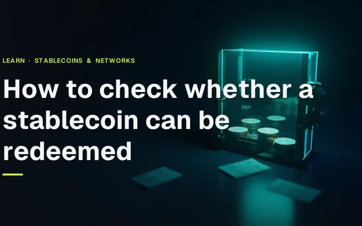 How to check whether a stablecoin can be redeemed, with a glass vault, blank coins and banknote paper on a dark teal-lit desk.