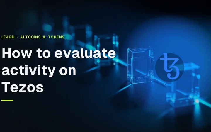 The title How to evaluate activity on Tezos above the Tezos logo, with glass blocks joined by blue light on a dark navy background.