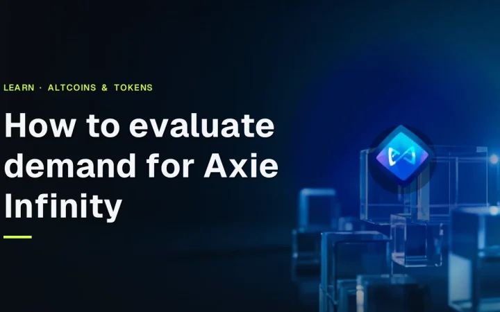 Titlen How to evaluate demand for Axie Infinity med dets logo over glasblokke forbundet af blåt lys.