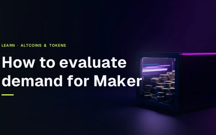 How to evaluate demand for Maker title over a dark navy background with a glass vault and stacks of blank coins on the right.