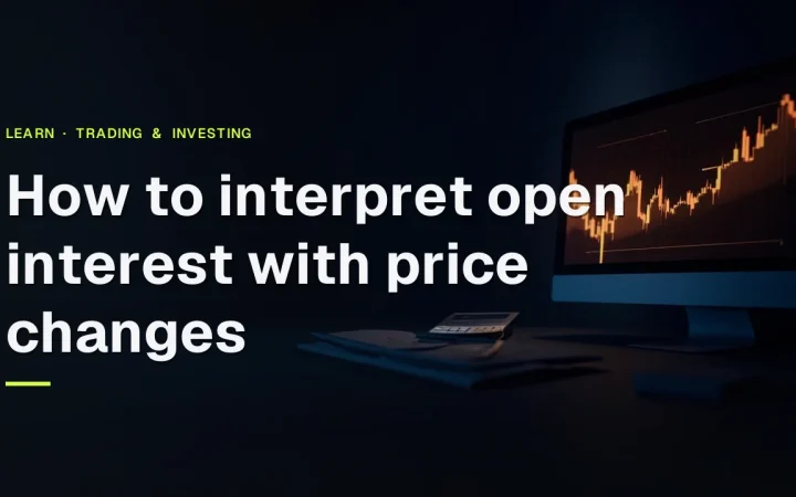 Titlen How to interpret open interest with price changes over et mørkt skrivebord med en glødende skærm med abstrakte orange bjælker og målere.