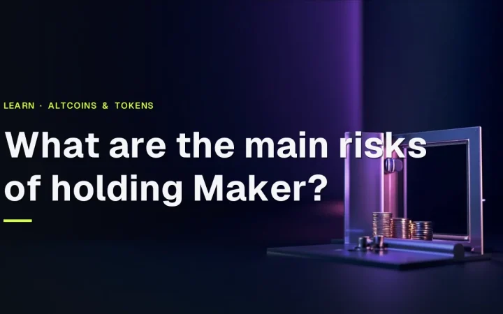 A dark navy desk with blank coins, a glass vault door, and a steel plate, lit by violet glow, with the title What are the main risks of holding Maker