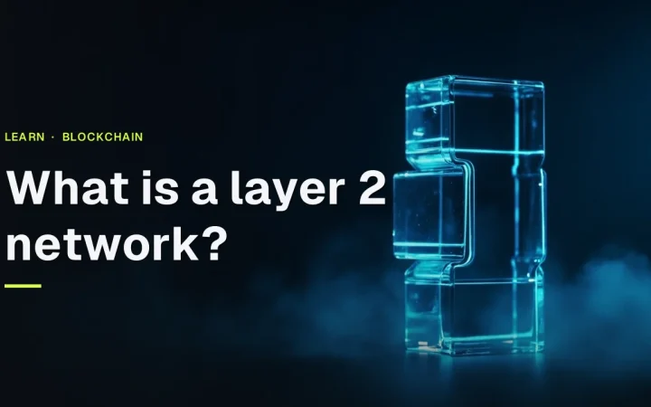 The title What is a layer 2 network over a dark background with glowing glass blocks joined by cyan light on the right.